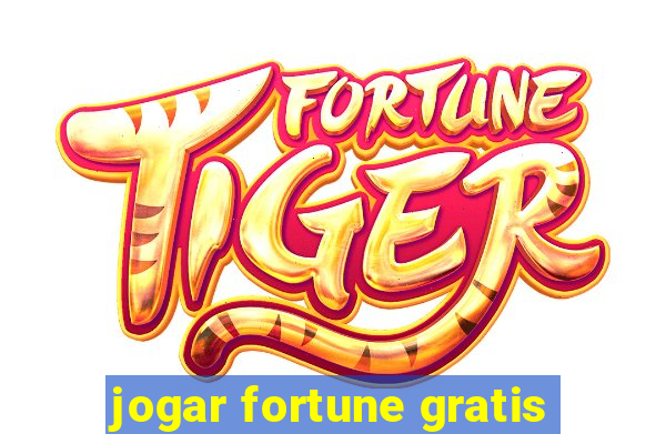 jogar fortune gratis