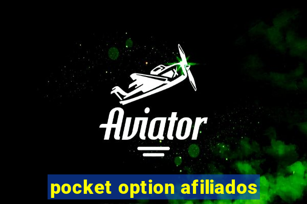 pocket option afiliados