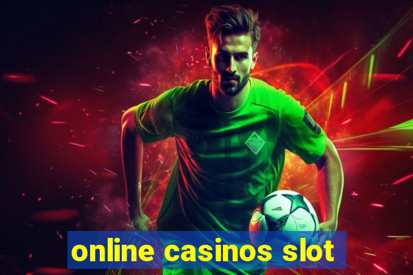 online casinos slot