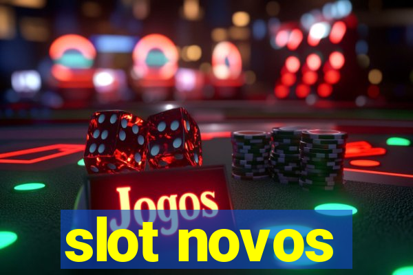 slot novos