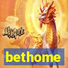 bethome