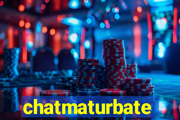 chatmaturbate