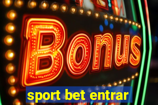 sport bet entrar