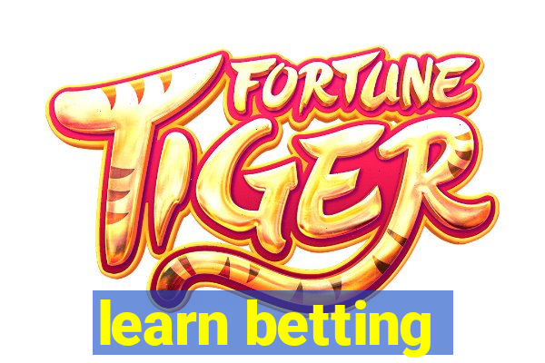 learn betting