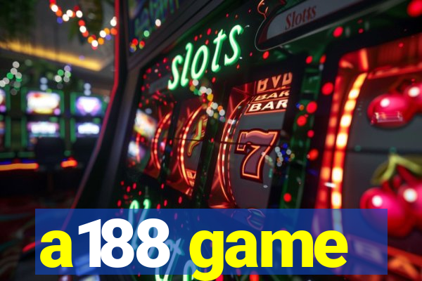 a188 game