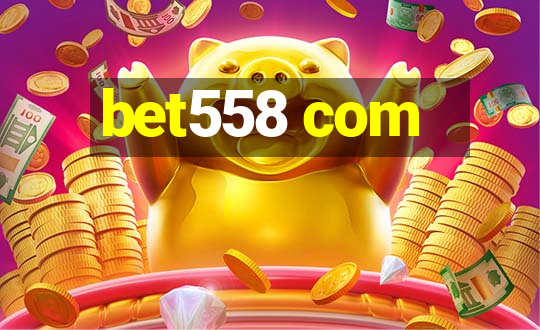 bet558 com