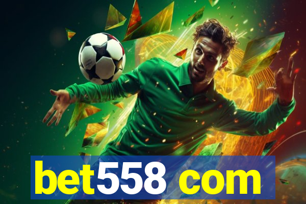 bet558 com