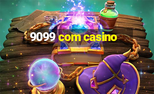 9099 com casino