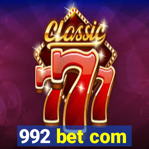 992 bet com