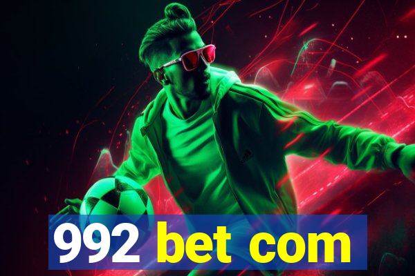 992 bet com