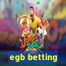 egb betting