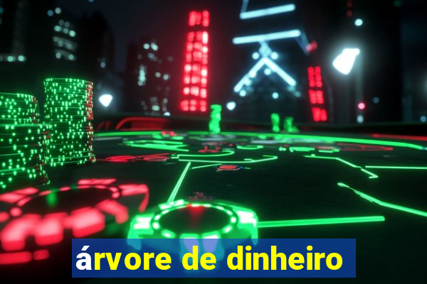 árvore de dinheiro