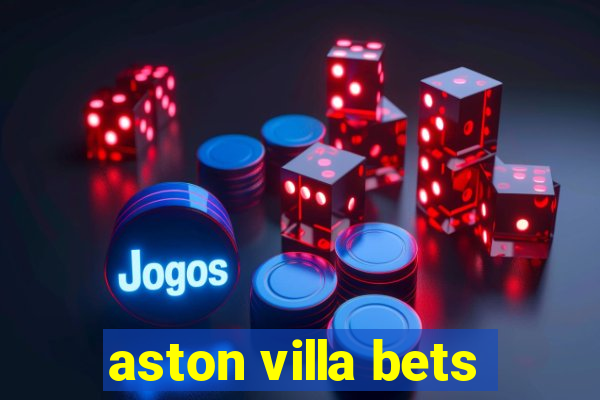 aston villa bets