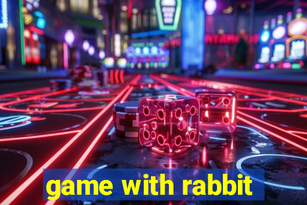 game with rabbit