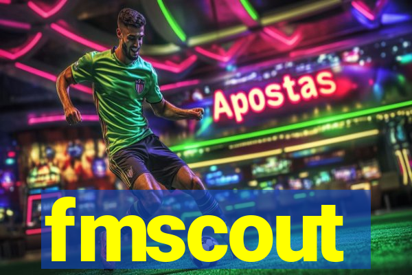 fmscout