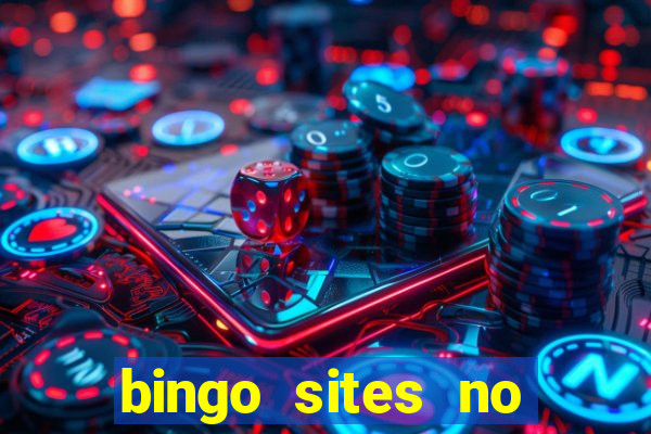 bingo sites no deposit uk