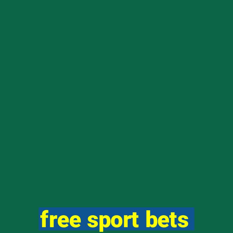 free sport bets