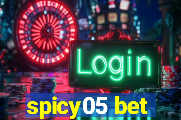 spicy05 bet