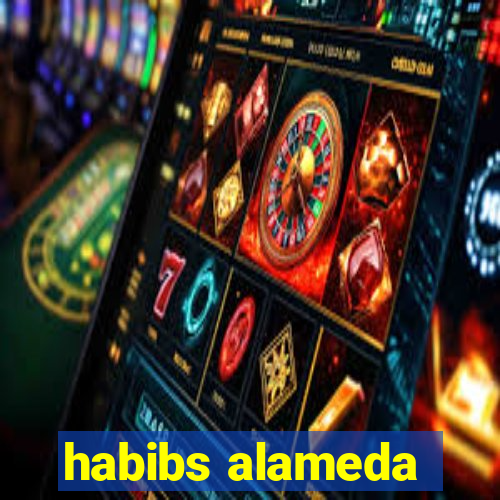 habibs alameda