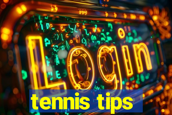 tennis tips