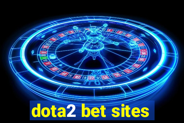 dota2 bet sites