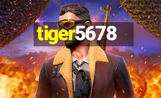 tiger5678