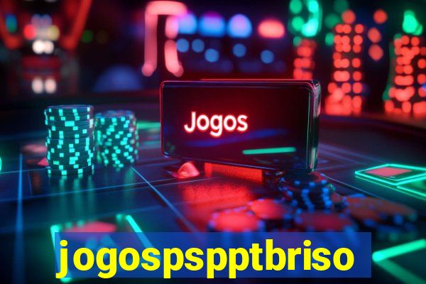 jogospspptbriso