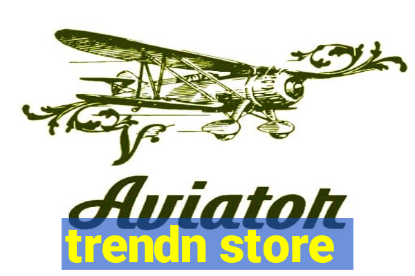 trendn store