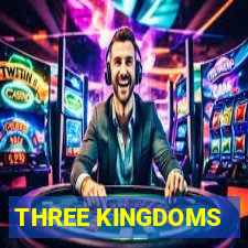 THREE KINGDOMS