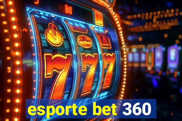 esporte bet 360