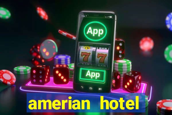 amerian hotel casino gala