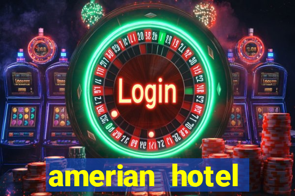 amerian hotel casino gala