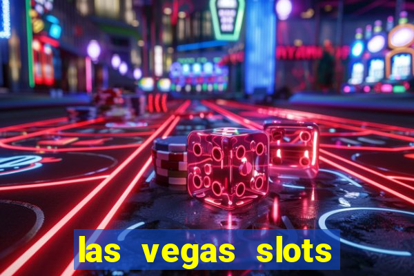 las vegas slots machines free games