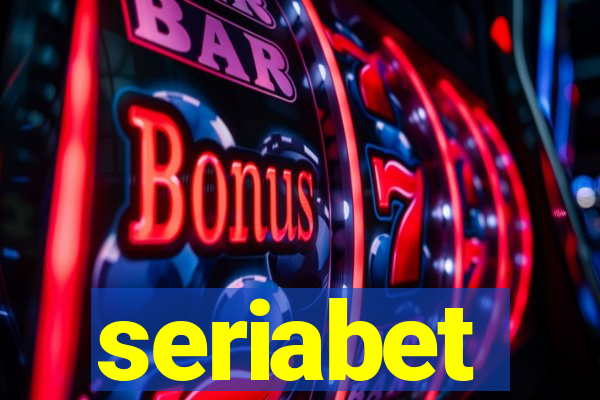 seriabet