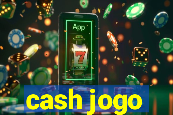 cash jogo