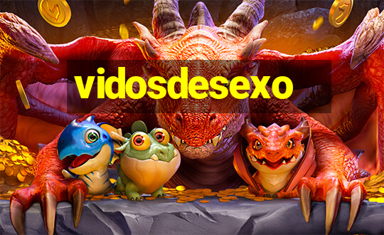 vidosdesexo