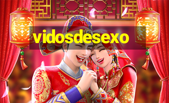 vidosdesexo