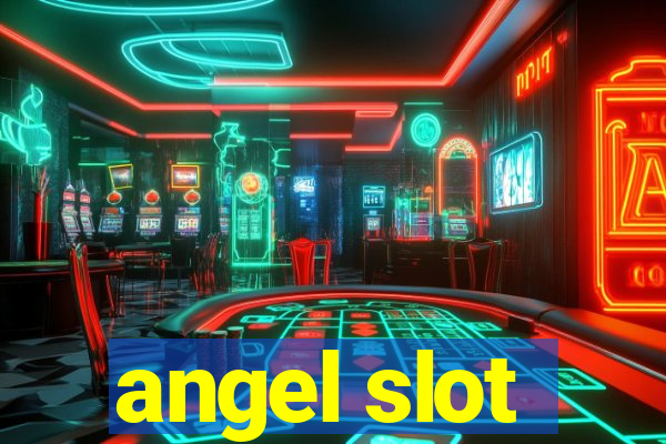 angel slot