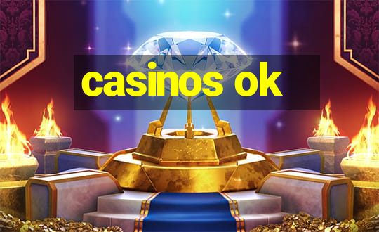 casinos ok