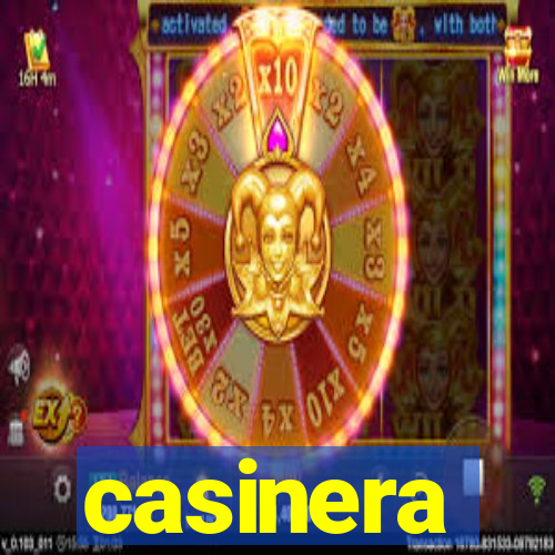 casinera