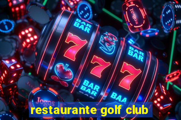 restaurante golf club