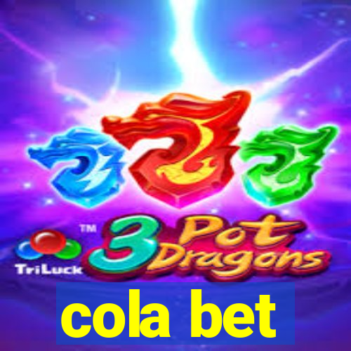 cola bet