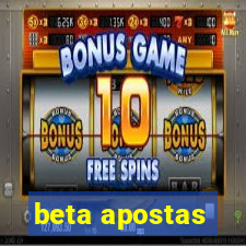 beta apostas