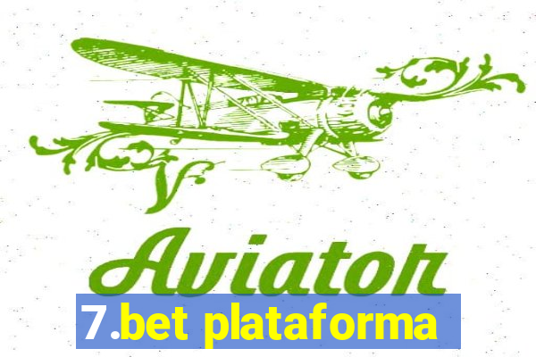 7.bet plataforma