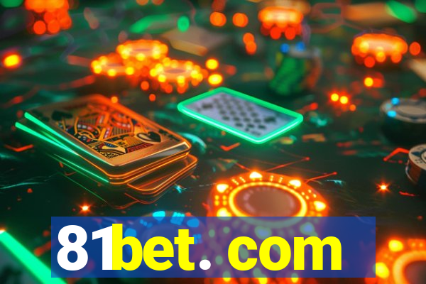 81bet. com