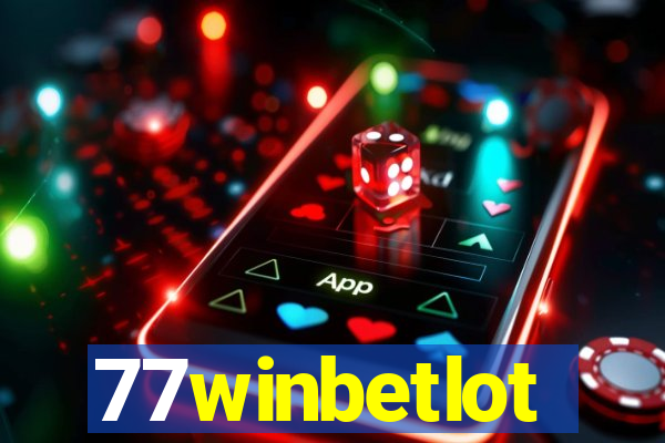 77winbetlot