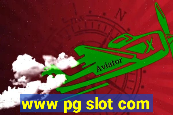 www pg slot com