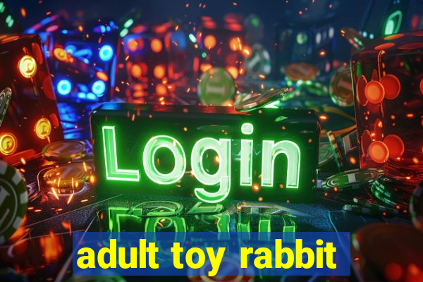 adult toy rabbit