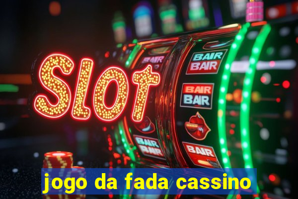 jogo da fada cassino