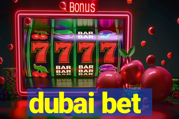 dubai bet